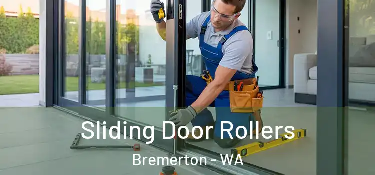 Sliding Door Rollers Bremerton - WA