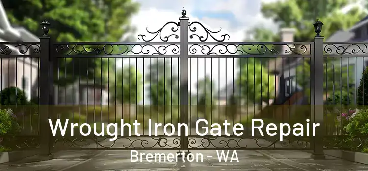 Wrought Iron Gate Repair Bremerton - WA